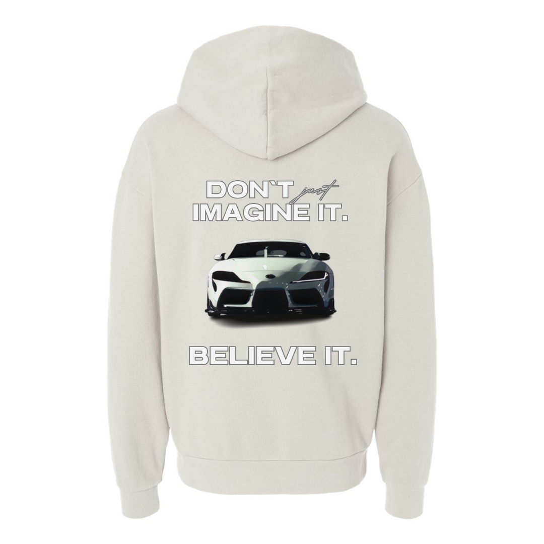 Believe It: Supra Edition Oversized Hoodie (55 Entries)